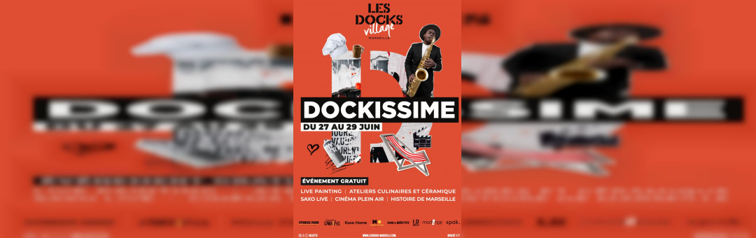 Dockissime aux Docks Village