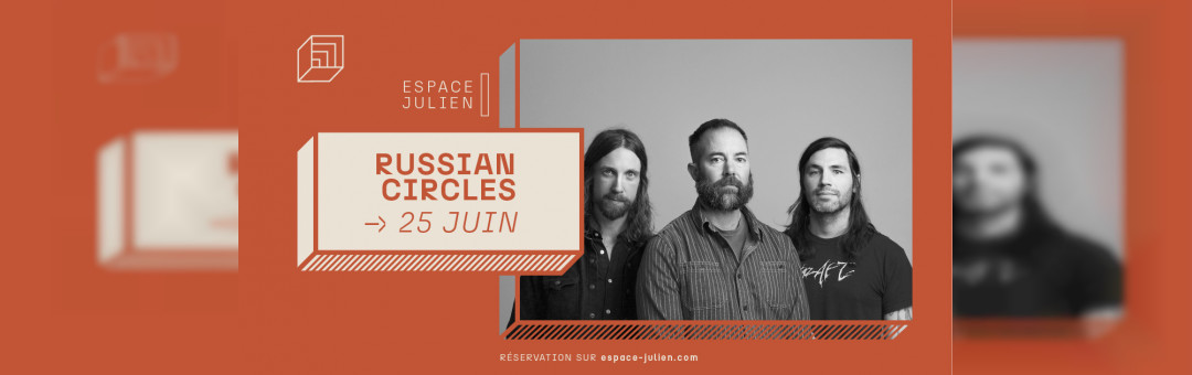 RUSSIAN CIRCLES + Ultha