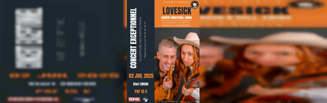 Lovesick Duo : de la country au Club 27 le 2 juillet !