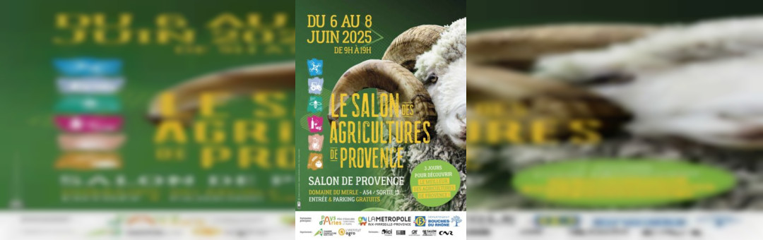 Le Salon des Agriculteurs de Provence à Salon !