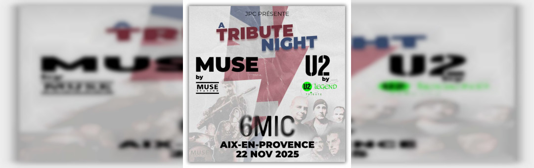 A TRIBUTE NIGHT : MUSE and U2