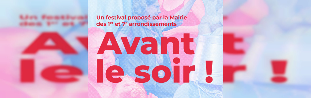 Festival avant le soir