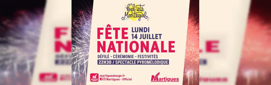 Spectacle Pyromélodique pour le 14 juillet à Martigues !