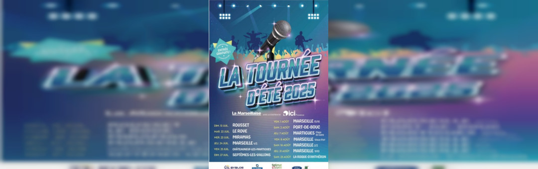 Soirée Tournée d’été La Marseillaise