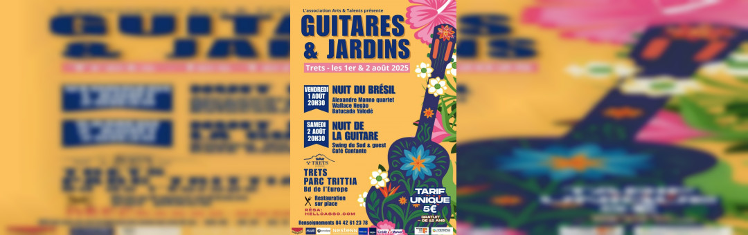 Guitares et jardins : festival au pied de la Sainte Victoire !
