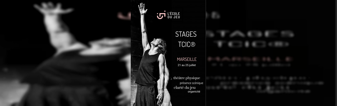 Stage théâtre physique – 21 au 25 juillet