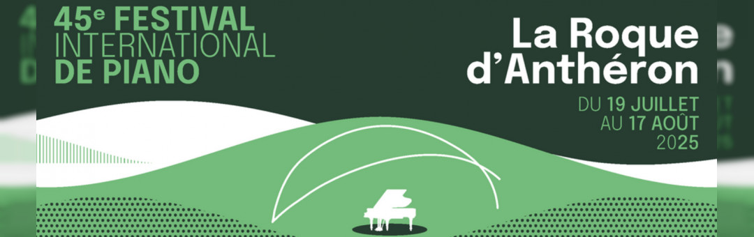 Le Festival de Piano de La Roque d’Anthéron