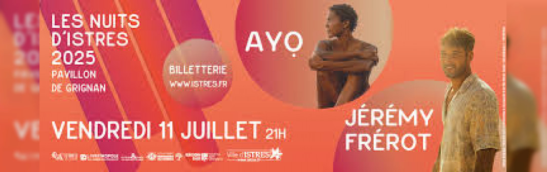 Ayo et Jérémy Frérot aux Nuits d’Istres