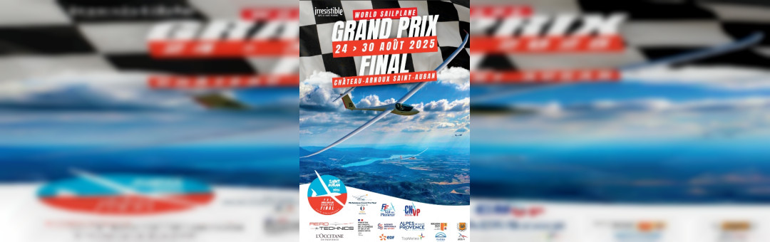 Grand prix international de planeurs : finale mondiale samedi 30 août aérodrome de Château- Arnoux !