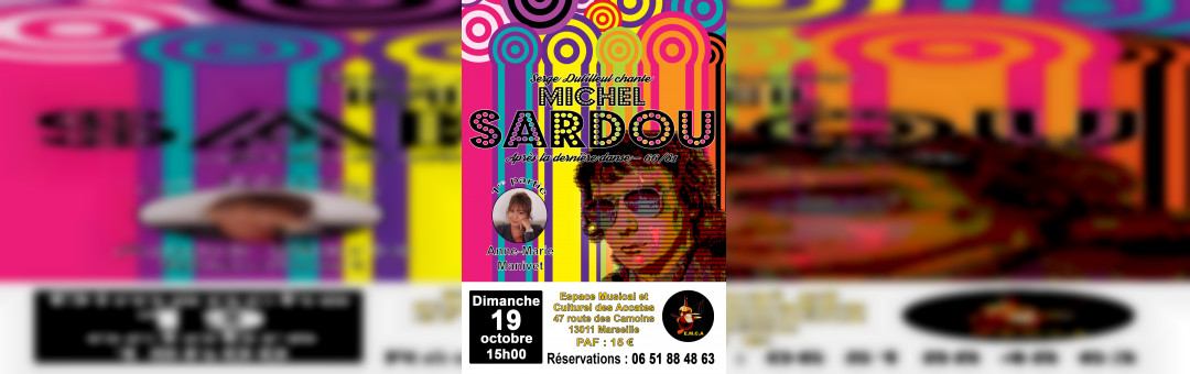 Serge Dutilleul chante Michel Sardou – Après la première danse – 66/81