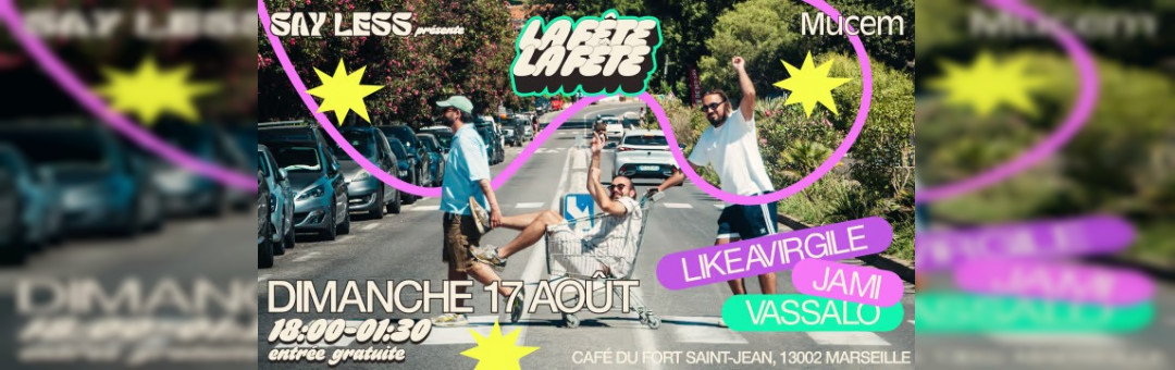 La Fête La Fête X Café Du Fort St Jean