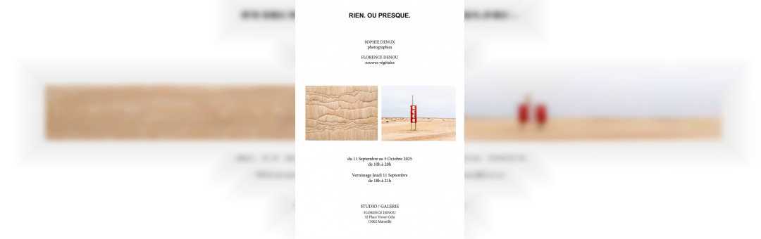 EXPOSITION « RIEN. OU PRESQUE. »