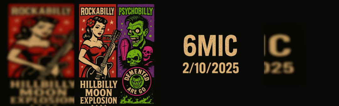 Le 6Mic en mode Punk Rockabilly
