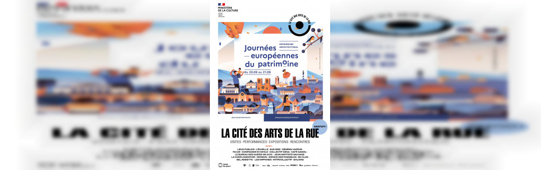 Journées Européennes du Patrimoine à la Cité des arts de la rue