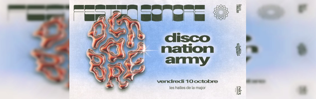 Festin Sonore W/ Disco Nation Army