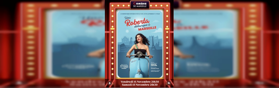 Una Roberta débarque à Marseille