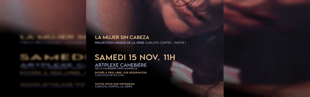 La Mujer Sin Cabeza – Série tournée au film super 8