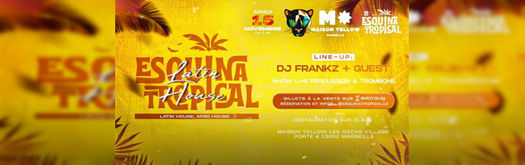 Esquina Tropical Latin House