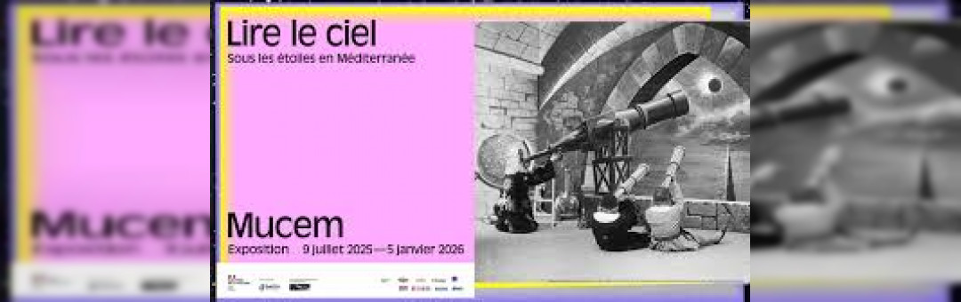 Lire le ciel au Mucem