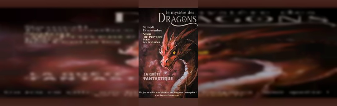 Escape game urbain à Salon : le mystère des dragons !