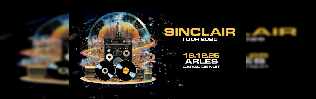 Sinclair en tournée : le 19 décembre au Cargo de Nuit