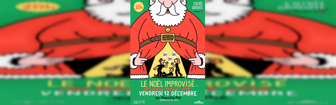 Cabaret d’improvisation : Le Noël improvisé des Pieds Dans L’Plat !