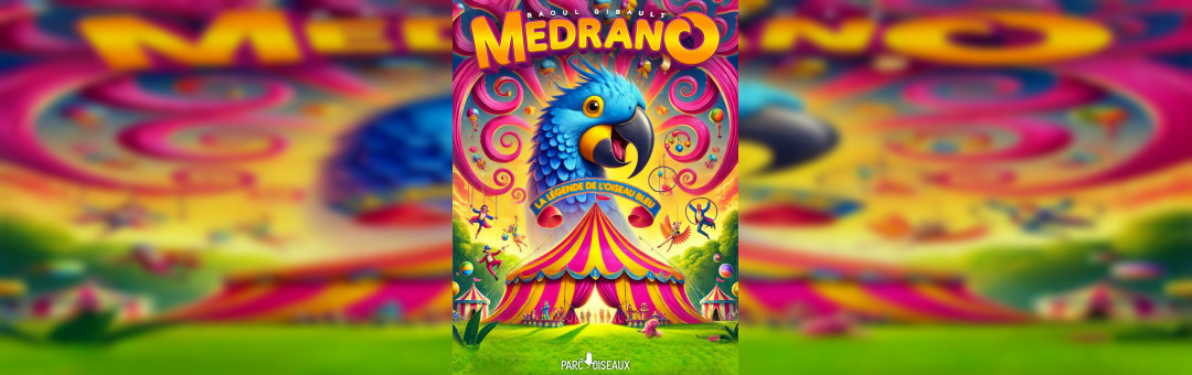 Cirque Medrano – La légende de l’oiseau bleu –