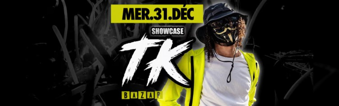 Tk I Nouvel An I Bazar