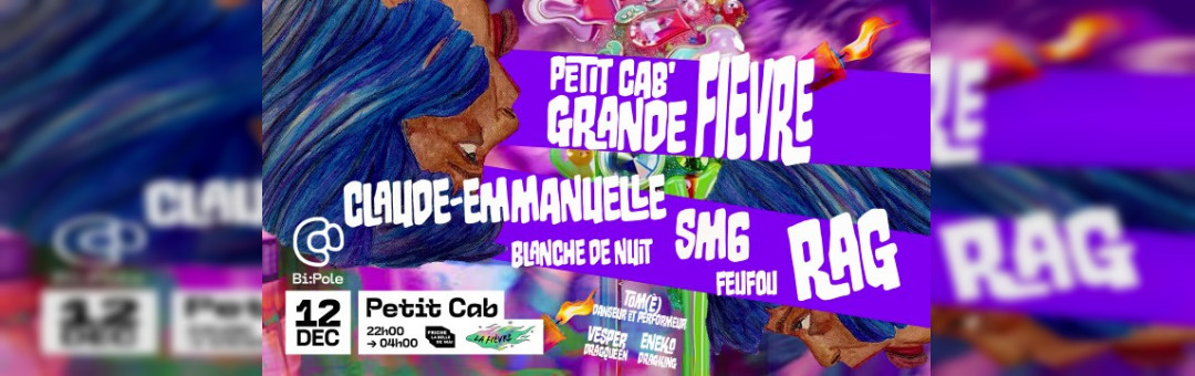 La Fievre – 3 Ans!! @Petit Cab