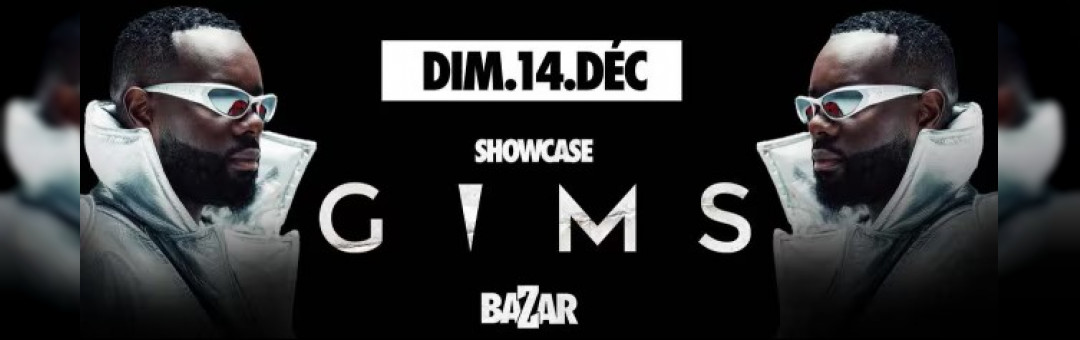 Showcase de Gims au Bazar
