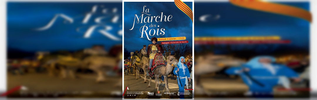 La marche des rois à Aubagne