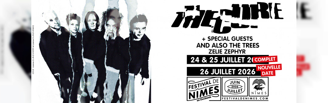 THE CURE au festival de Nîmes