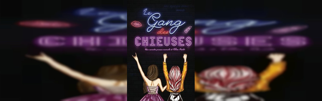 Le gang des chieuses