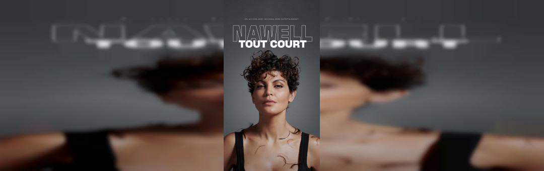 NAWELL MADANI – TOUT COURT