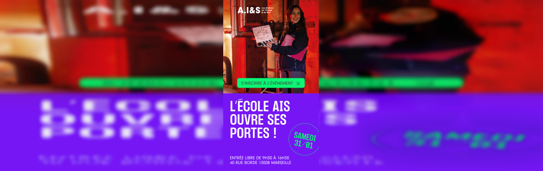 Journée Portes Ouvertes – Ecole sup&rsquo; AIS Marseille