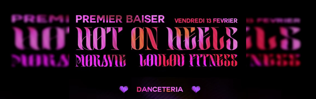 Hot On Heels @ Danceteria