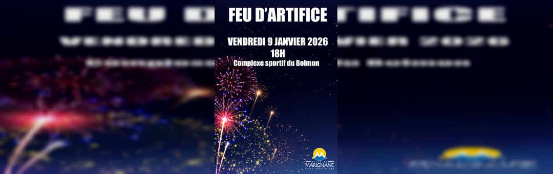 feu d&rsquo;artifice vendredi soir à Marignane