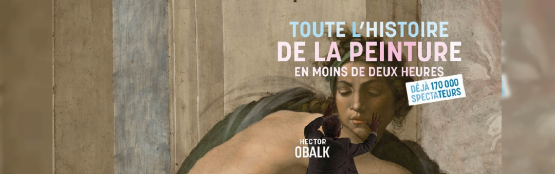 TOUTE L’HISTOIRE DE LA PEINTURE