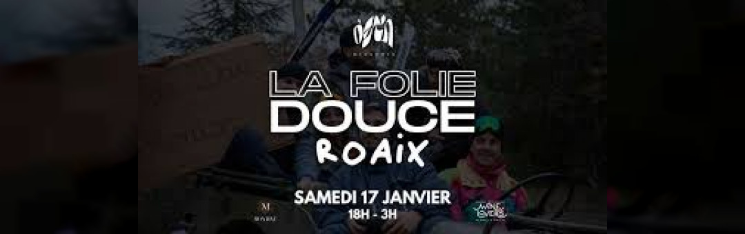 Soirée La Folie Douce à Roaix samedi soir : Dress code ski obligatoire !