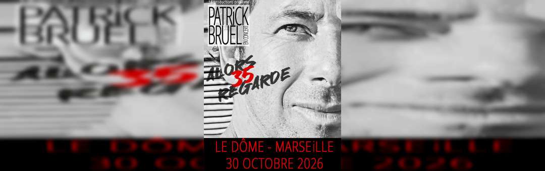 PATRICK BRUEL – ALORS REGARDE 35