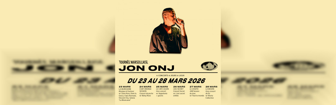 JON ONJ – Tournée marseillaise
