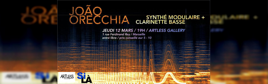 Concert João Orecchia – Synthé modulaire + clarinette basse