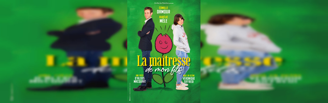 La maîtresse de mon fils