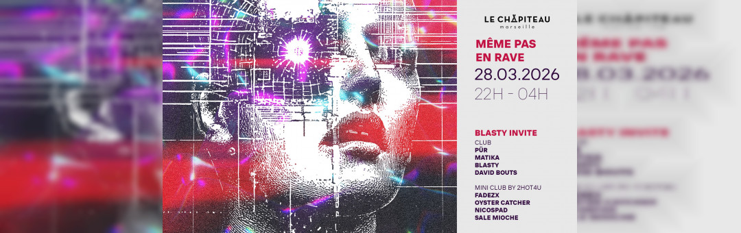 Même Pas En Rave / Blasty Invite David Bouts, Matika & More