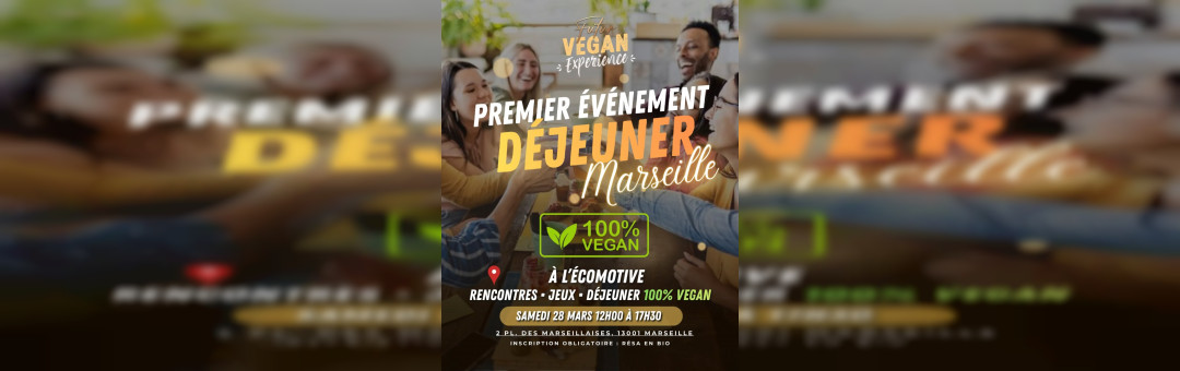 1er événement à Marseille, L&rsquo;Écomotive 100% vegan
