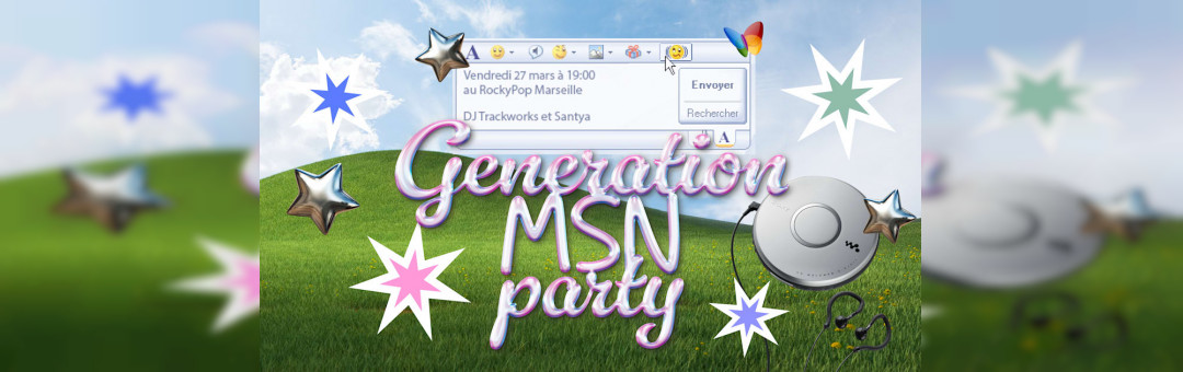 Génération Msn Party Au Rockypop Marseille