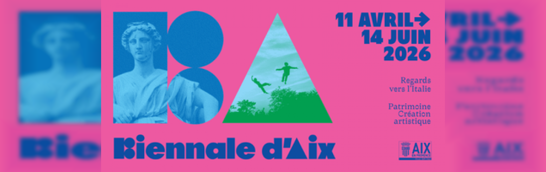 Biennale d&rsquo;Aix en Provence 2026 : inauguration !
