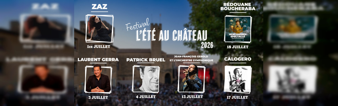 Festival l&rsquo;été au Château 2026 à Salon de Provence