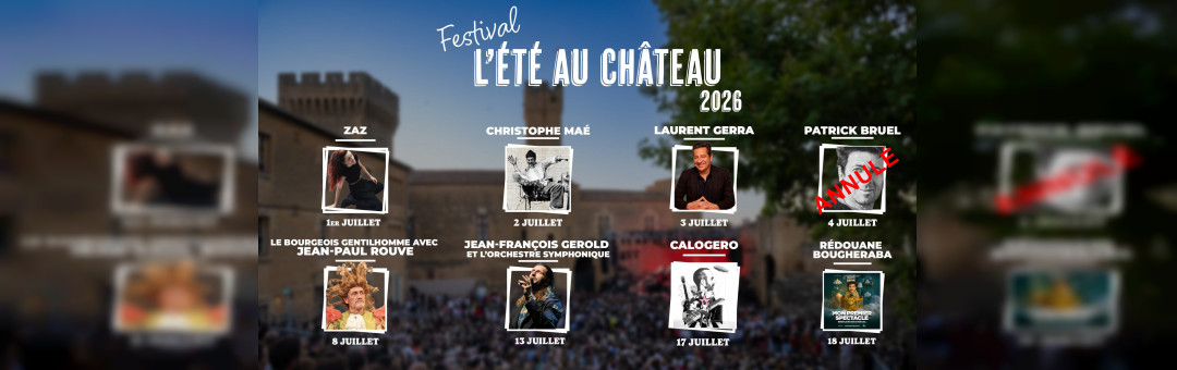 Festival l&rsquo;été au Château 2026 à Salon de Provence