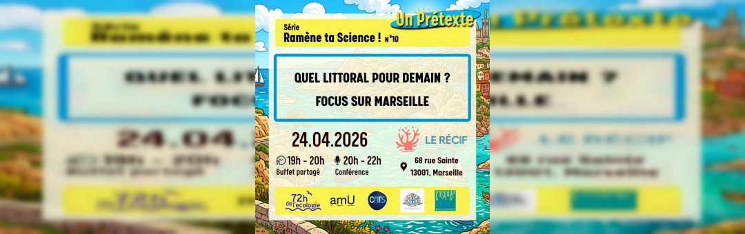 Quel littoral pour demain ? Focus sur Marseille